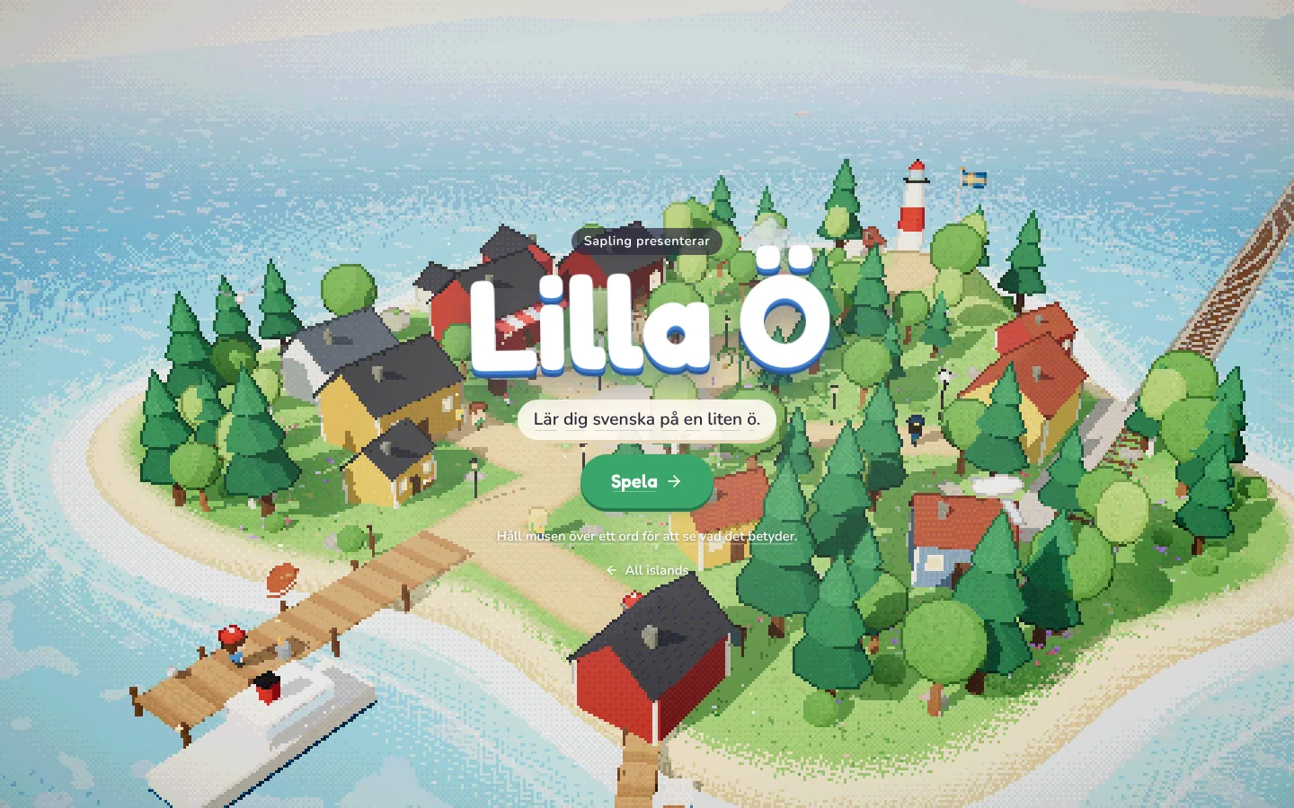 Lilla Ö’s title screen over a voxel island of red and yellow cottages, a ferry dock and a lighthouse